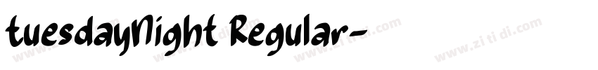 TuesdayNight Regular字体转换 TuesdayNight Regular字体转换